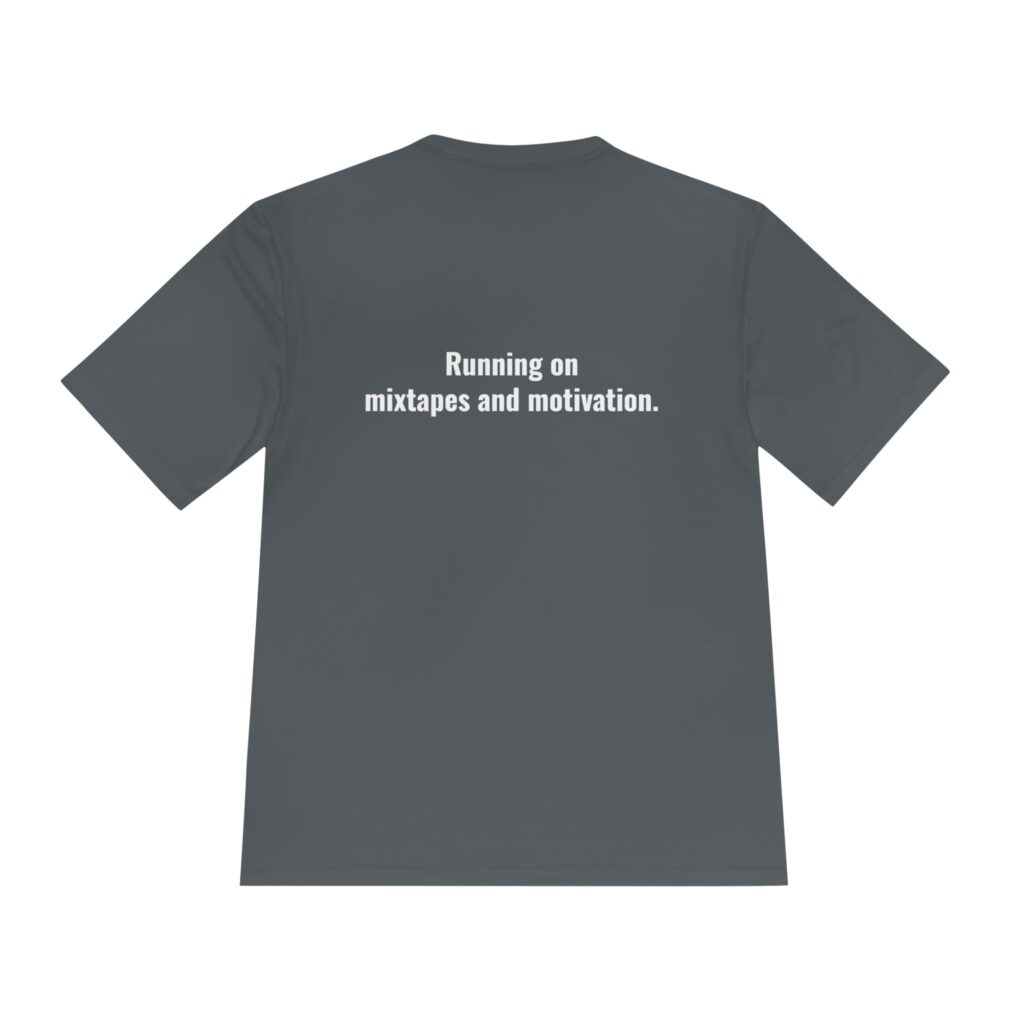 Dude RunFerox “Running on Mixtapes and Motivation” Performance Tee – Unisex Moisture-Wicking Shirt