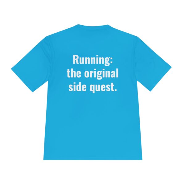 Dudette RunFerox “Running: The Original Side Quest” Performance Tee – Unisex Moisture-Wicking Shirt