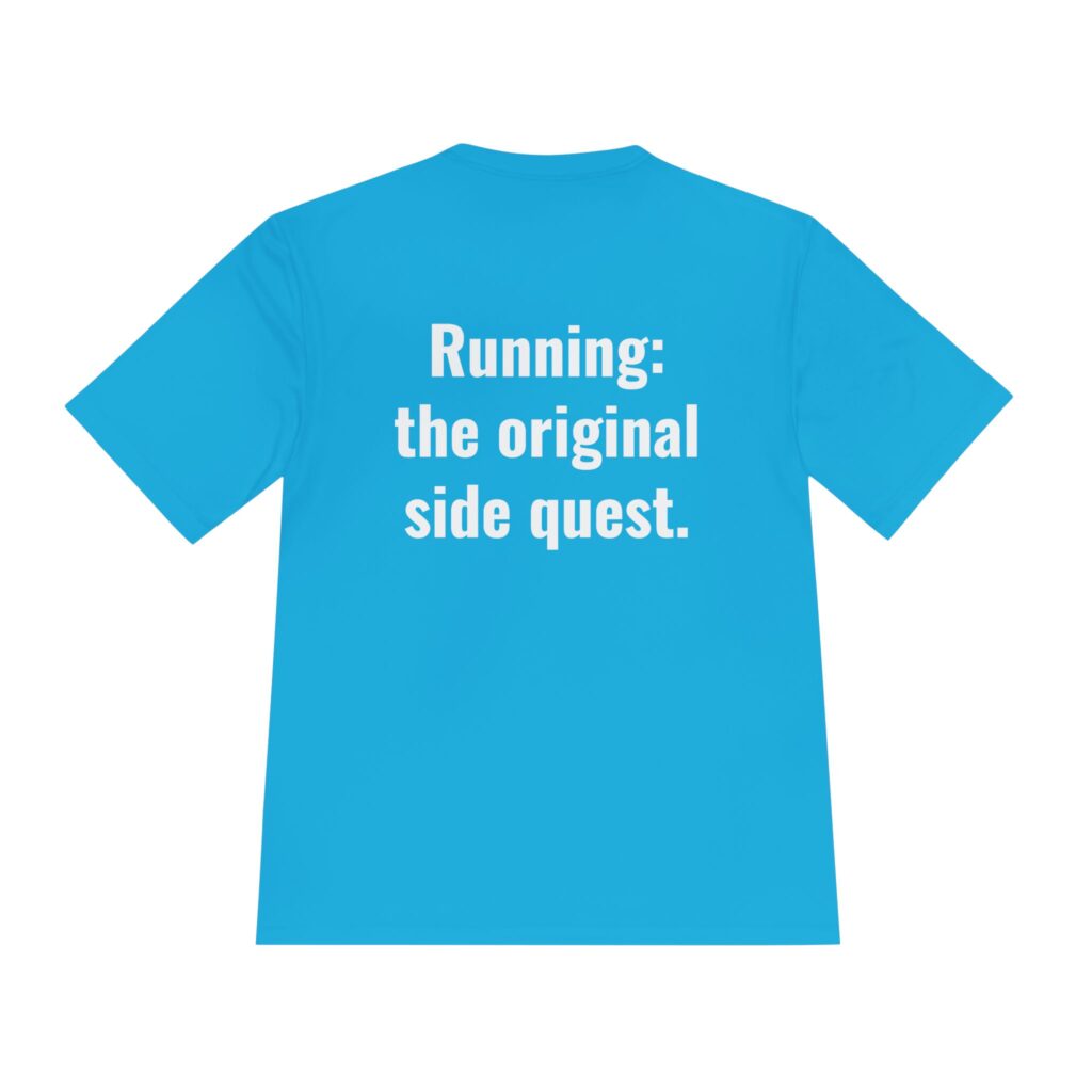 Dude RunFerox “Running: The Original Side Quest” Performance Tee – Unisex Moisture-Wicking Shirt